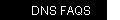 DNS FAQS